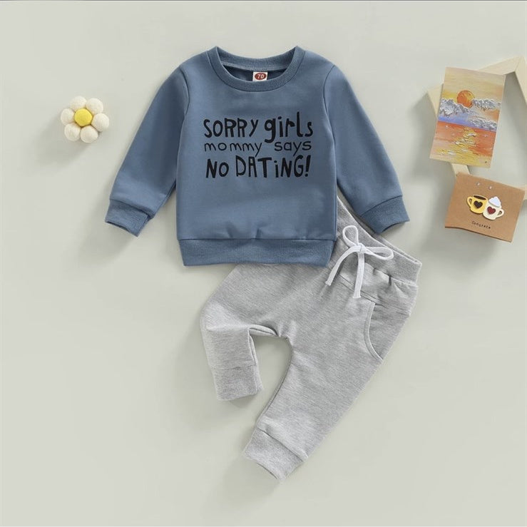 Boys Cozy 2 Piece Set - No Dating Dark Blue - sweatshirt says "sorry girls mommy says no dating" - grey pants have pockets